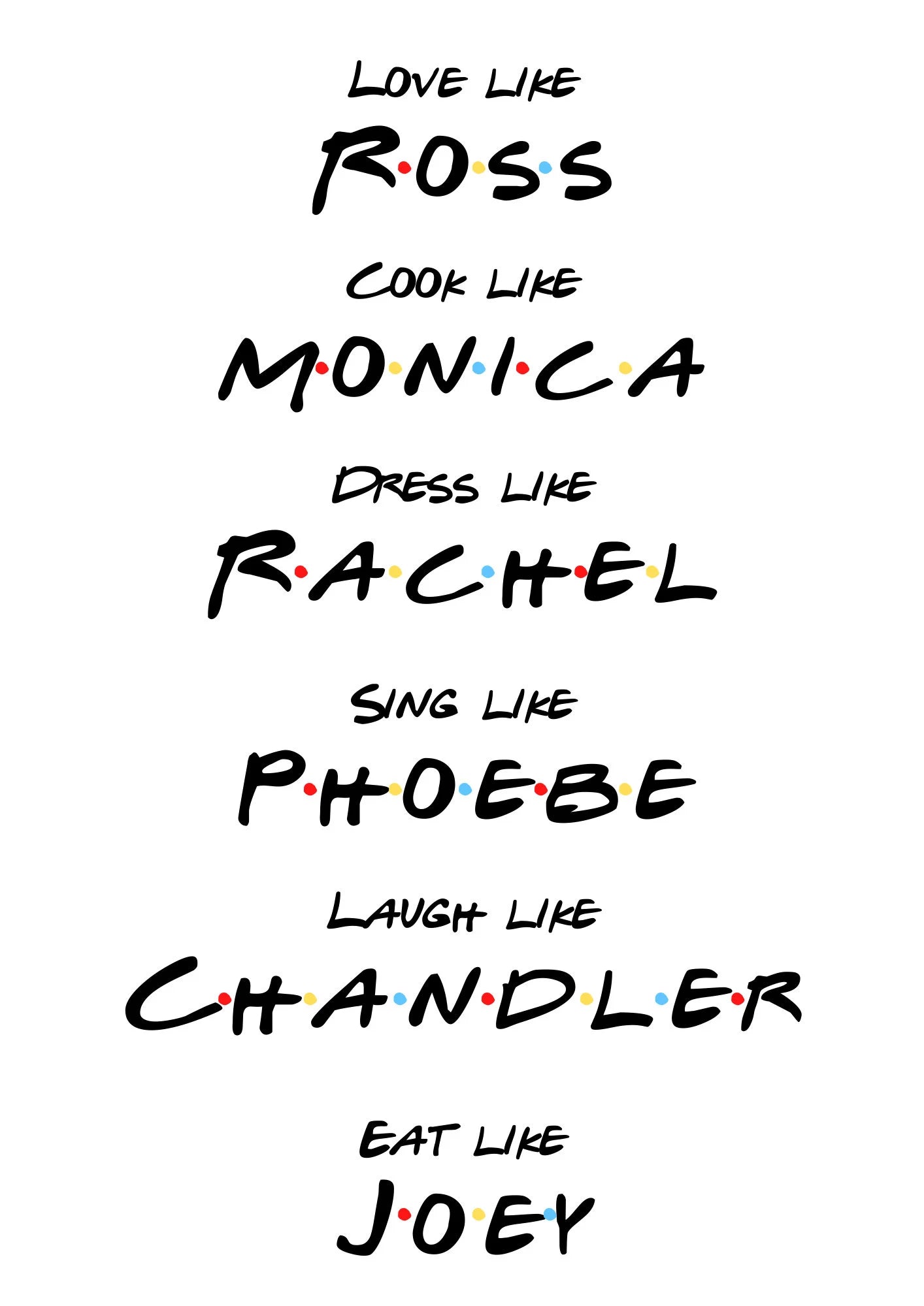 FRIENDS Theme T-Shirt